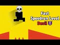 FINAL LEVEL DEVIL MODE SPEEDRUN 😈🔥 (NO Death)