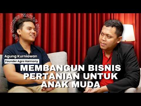 Bisnis Pertanian Ternyata se Profit Tebel itu, Bedah Bareng Founder Agroharmony