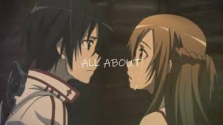 Asuna & Kirito - Sword Art Online - Amv -Anime Mv