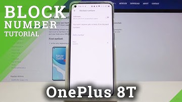 How to Block Number in OnePlus 8T – Find Blacklist Options