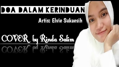 Doa dalam kerinduan - Elvie Sukaesih