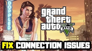 How to FIX GTA 5 Connection Issues | Online Server Error