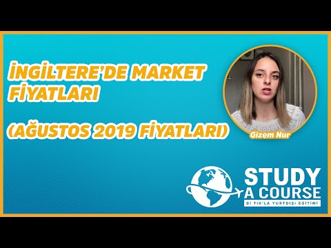 İngiltere'de Market Fiyatları (Ağustos 2019 Fiyatları)