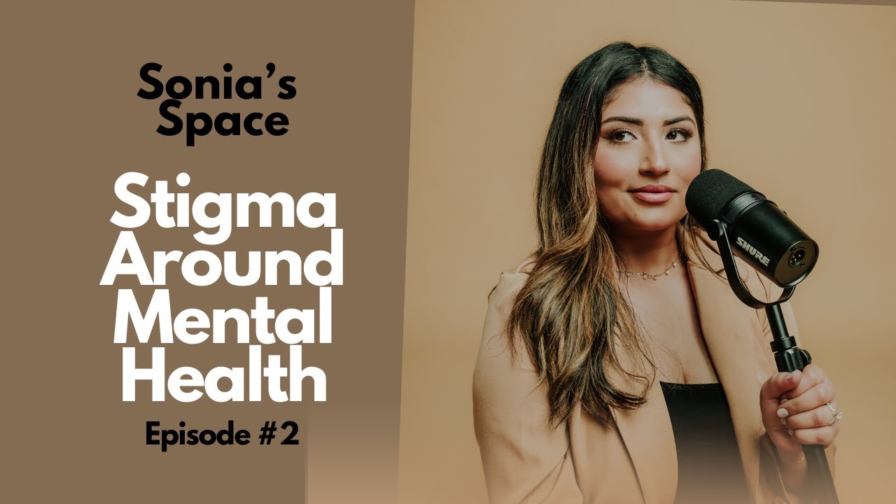 Episode 2 - Stigma Around Mental Health - YouTube