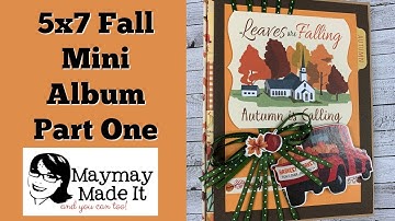 Fall Break Envelope Mini Album Part One Binding and Flaps