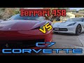 Ferrari 458 VS C7 Corvette - An Owners Review