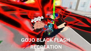 Gojo Black Flash. | Jujutsu Shenanigans Recreation