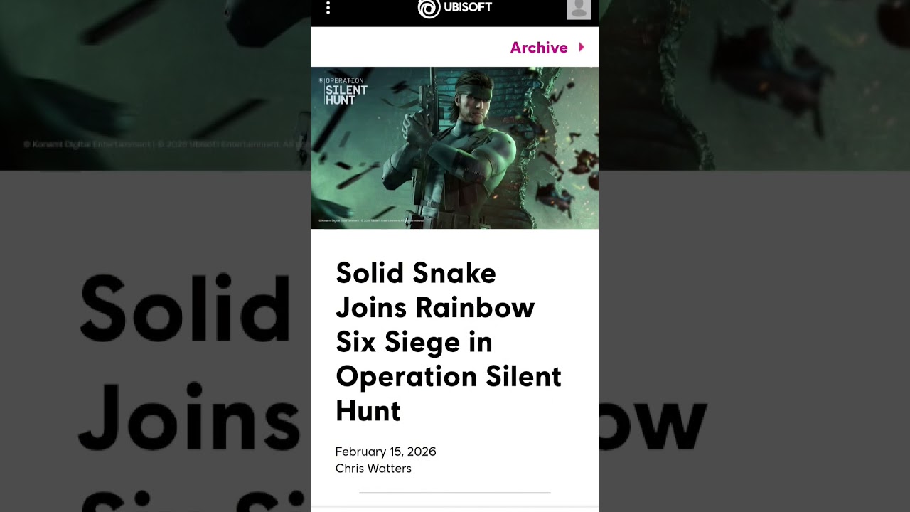 Солид Снейк присоединяется к Rainbow Six Siege в операции «Тихая охота» 