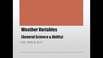 Weather variables | General Science & Ability | CSS | PMS | PCS |