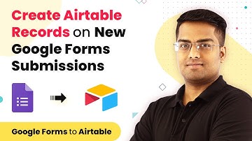 Google Forms to Airtable - Create Airtable Records on New Google Forms Submissions