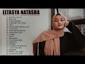 ELTASYA NATASHA COVER TERBARU 2020 FULL ALBUM || Lagu barat tanpa iklan untuk cafe dan Enak didengar