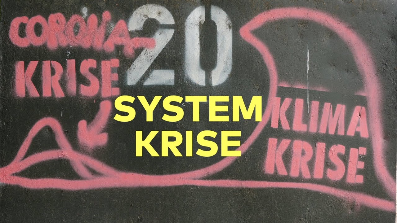 SYSTEMKRISE ein Film von John Mio Mehnert über Klima, Kapitalismus und Corona.