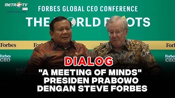 BREAKING NEWS - DIALOG PRESIDEN PRABOWO DENGAN CEO FORBES DI "FORBES GLOBAL CEO CONFERENCE 2025"