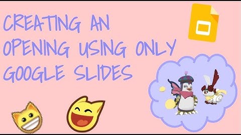 MY FIRST VIDEO!! Creating an opening to my channel using ONLY Google Slides (and iMovie)