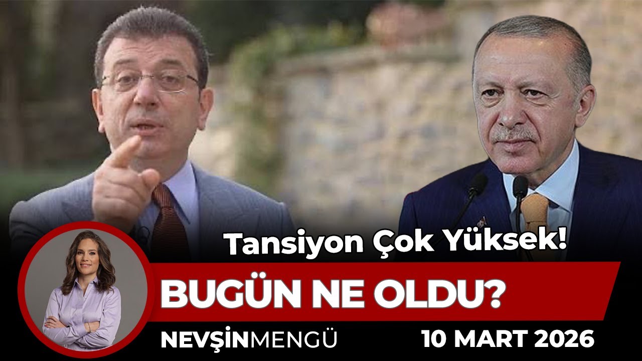 Erdoğan Kime Mesaj Verdi? İmamoğlu Mahkemede Ne Dedi? | Nevşin Mengü Bugün Ne Oldu?
