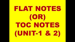 FLAT NOTES(UNIT-1 & 2) || FLAT NOTES || FLAT HANDWRITTEN NOTES || TOC NOTES || FLAT || TOC