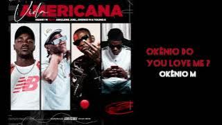 Vida Americana - Kenny M, Ariclene Joel Feat Okênio M & Young K