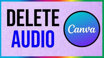 How to Delete Audio in Canva (2025)