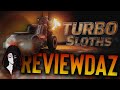 Turbo sloths  new top tier racing game 