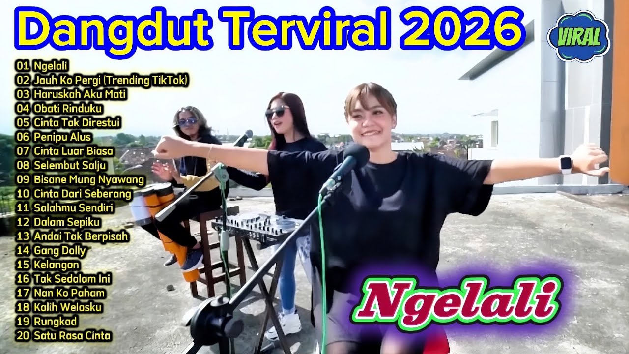 Dangdut Ter Viral 2026 🔥 Ngelali, Penipu Alus | Full Album Dangdut Koplo Live Cover Terbaru