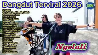 Download Lagu Dangdut Ter Viral 2026 🔥 Ngelali, Penipu Alus | Full Album Dangdut Koplo Live Cover Terbaru MP3