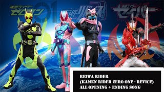 [ Full Ost ]  Reiwa Riders (Kamen Rider Zero-one - Revice) || Opening Songs ||