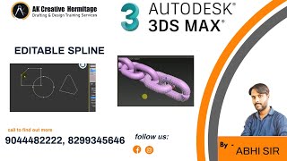 Editable Spline in 3ds max | 3ds max Tutorial in Hindi | Ak Creative Hermitage