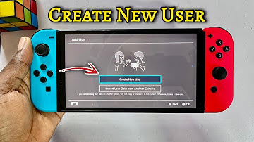 Nintendo Switch OLED: How to Create New User