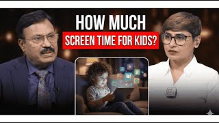 How Much Screen Time Is Safe for Kids? | Pediatric Guidelines Explained | SumanTV Global Health