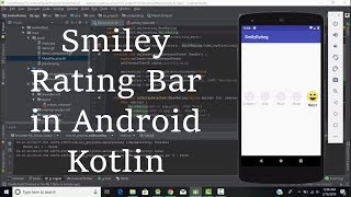 Smiley Rating Bar in Android Kotlin