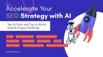 How to Accelerate Your SEO Strategy with AI | Top Tools & Tips