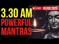If You Wake Up Between 3am - 5am, CHANT These Powerful Mantras