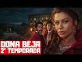 DONA BEJA SEASON 2 ON HBO MAX PREMIERE DATE AND MUCH MORE
