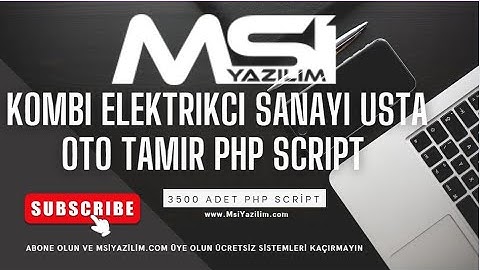 Kombi elektrikci sanayi usta oto tamir php script kurulumu yazilimi msiyazilim.com 3500 adet sistem