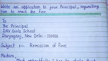 Write an application to your Principal requesting him to remit the Fine || #extension.com