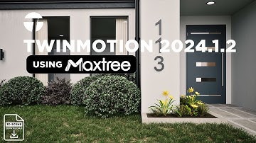 Learn To Master Twinmotion 2024.1.2 With Maxtree In This Step-by-step Tutorial!