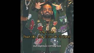 Drake &amp; K Ay - Push Ups (Drop &amp; Give Me 50) Remix