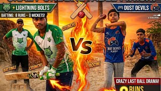 🏏EPIC Street Cricket WAR! 🏏🔥 Lightning Bolts vs Dust Devils (Last Ball Drama!)🏏🥎⚾