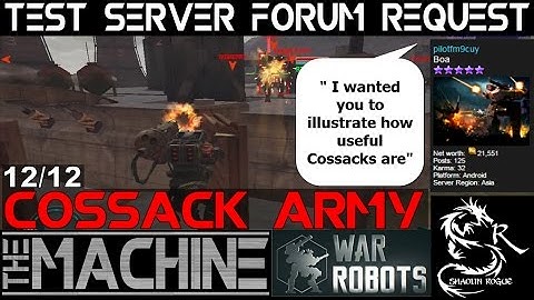 War Robots - Forum Member Test Server Request Video - pilotfm9cuy - L12/12 Cossack Army
