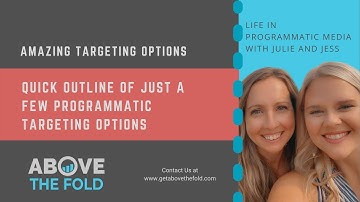 Programmatic targeting options - quick overview!