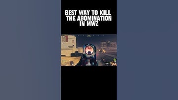 Best way to kill the abomination in MWZ #cod #mwz #callofduty #modernwarfare3 #shorts #gaming