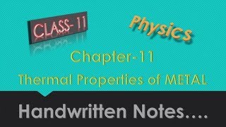 Physics- Class:11- Thermal Properties of Metal (Handwritten Notes)-CBSE SHIKsha screenshot 5