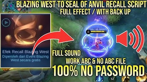 BLAZING WEST TO SEAL OF ANVIL CRAWLER RECALL SCRIPT FULL SOUND NO PASSWORD FULL EFFECT YVE PATCH