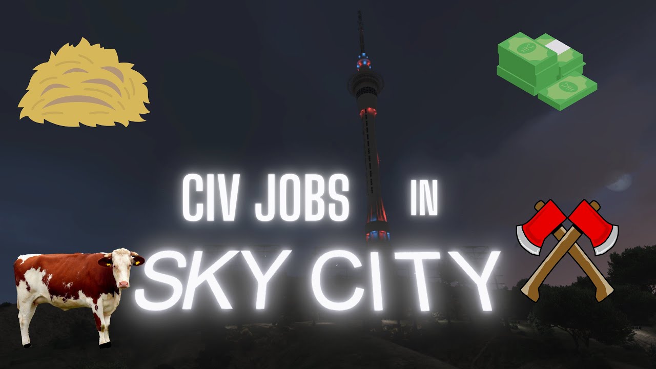 SkyCity Civ Job Tutorial CHAPTERS In Description! YouTube