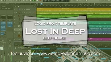 Logic Pro X Deep House Template - Lost In Deep