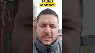 I POLITICI CONDANNATI! #frasedelgiorno #perte #rete4 #condanna #politica #elezioni #referendum
