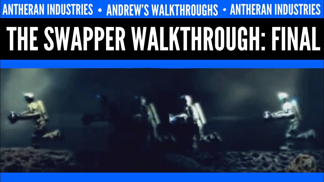 The Swapper Walkthrough Part 8 Solar Panels 2 Finale YouTube the-swapper-walkthrough-part-8-solar-panels-2-finale-youtube