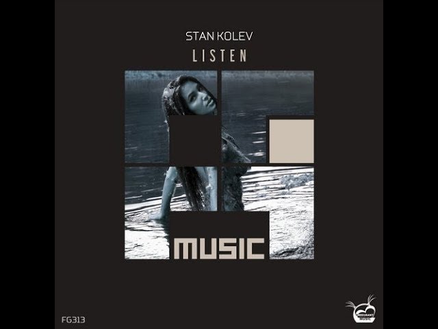 Stan Kolev - Listen