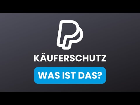 Brauche ich den PayPal Käuferschutz?