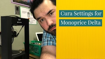 Cura Setting for Monoprice Mini Delta